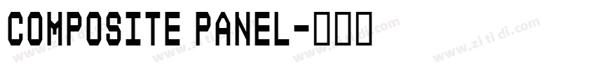 COMPOSITE PANEL字体转换